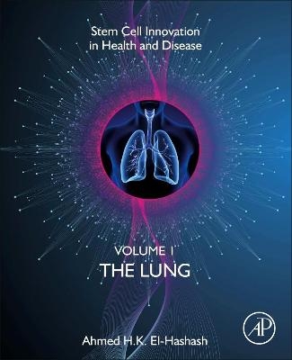 The Lung - Ahmed El-Hashash