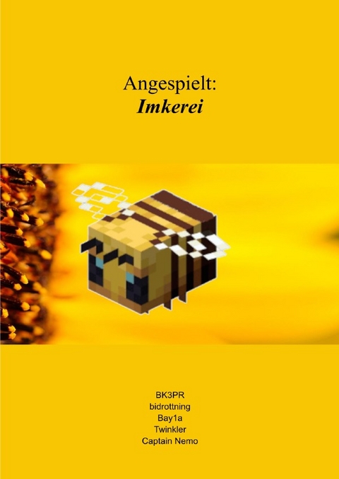 Angespielt: Imkerei - Erik Busch, Marieke Busch, Thomas Winkler, Henrik Busch