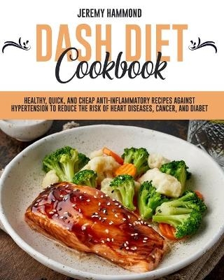Dash Diet Cookbook