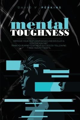 Mental Toughness