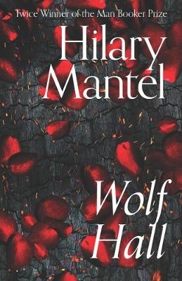 Wolf Hall - Hilary Mantel