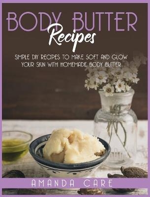 Body Butter Recipes