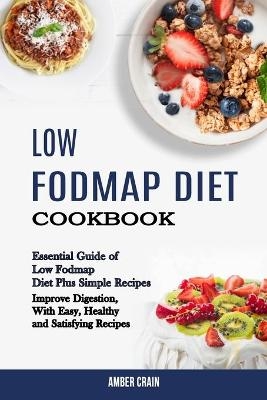 Low Fodmap Diet Cookbook