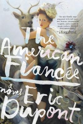 The American Fiancee - Eric DuPont