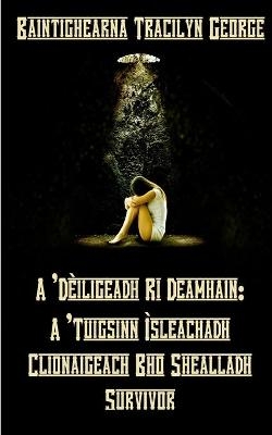 'D&egrave;iligeadh Ri Deamhain - Baintighearna Tracilyn George