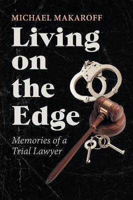 Living on the Edge - Michael Makaroff