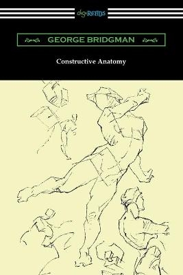 Constructive Anatomy - George Bridgman