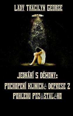 Jedn&aacute;n&iacute; S D&eacute;mony - Tracilyn George