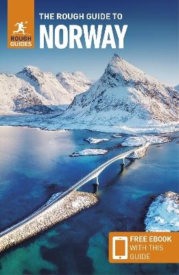 The Rough Guide to Norway: Travel Guide with eBook - Rough Guides, Phil Lee