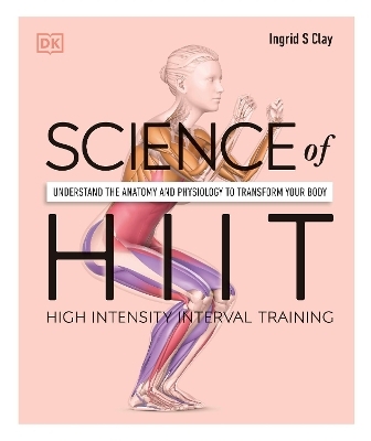 Science of HIIT - Ingrid S. Clay