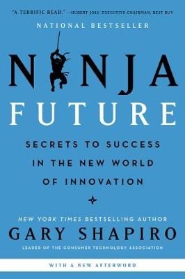 Ninja Future - Gary Shapiro