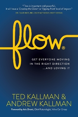 Flow - Ted Kallman, Andrew Kallman