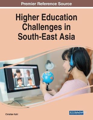 Higher Education Challenges in South-East Asia - 