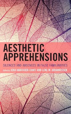 Aesthetic Apprehensions - 