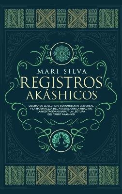 Registros Ak&aacute;shicos - Mari Silva
