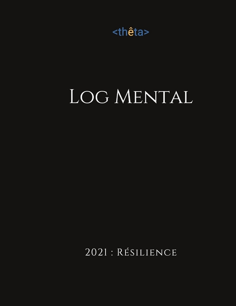 Log mental - Etienne ORY, Antoine MENET