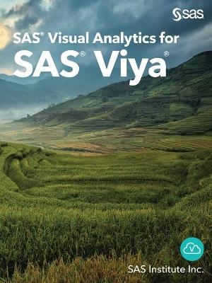 SAS Visual Analytics for SAS Viya -  SAS