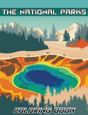 The National Parks Coloring Book -  Isabella Hart