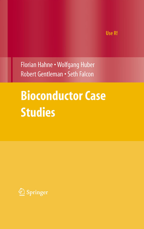 Bioconductor Case Studies - Florian Hahne, Wolfgang Huber, Robert Gentleman, Seth Falcon