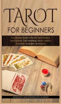Tarot for Beginners - Astrology And Numerology Academy