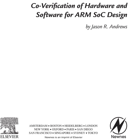 Co-verification of Hardware and Software for ARM SoC Design -  Jason Andrews