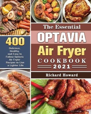 The Essential Lean & Green Air Fryer Cookbook 2021 - Richard Howard