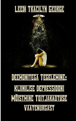 Deemonitega Tegelemine