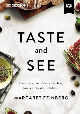 Taste and See Video Study - Margaret Feinberg