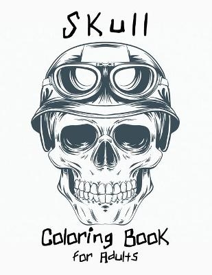 Skull Coloring Book for Adults