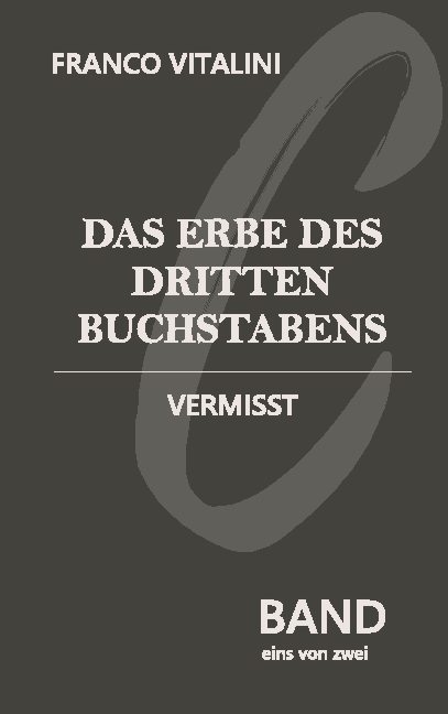 Das Erbe des dritten Buchstabens - Franco Vitalini