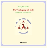 Die Vereinigung mit Gott - Georg P. Loczewski