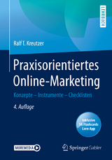 Praxisorientiertes Online-Marketing - Kreutzer, Ralf T.