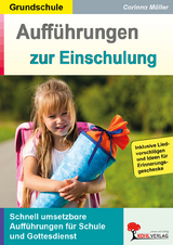 Auff&uuml;hrungen zur Einschulung - Corinna M&uuml;ller