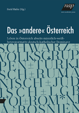 Das &sbquo;andere&lsquo; &Ouml;sterreich - 