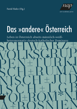 Das ‚andere‘ Österreich