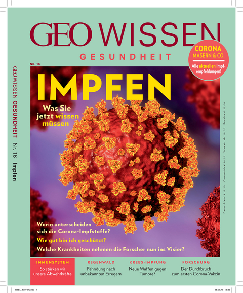GEO Wissen Gesundheit / GEO Wissen Gesundheit 16/21 - Impfen - Jens Schr&ouml;der, Markus Wolff