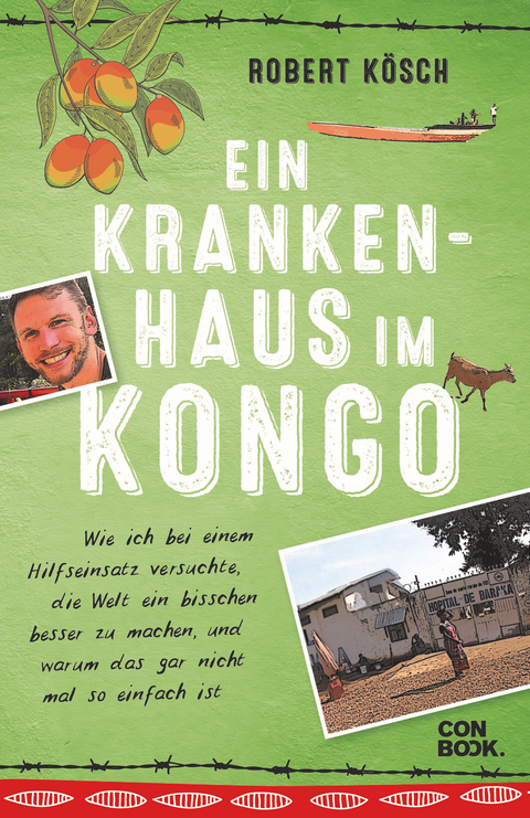 Ein Krankenhaus im Kongo - Robert K&ouml;sch