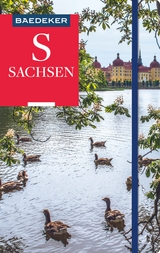 Baedeker Reisef&uuml;hrer Sachsen - Daniela Schetar