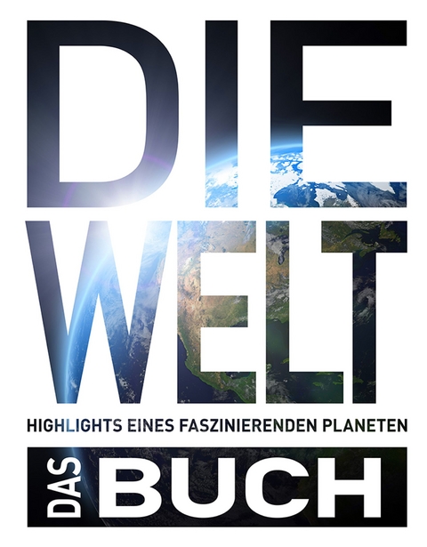 KUNTH Die Welt. Das Buch - Sabine B&ouml;sz, Silvia Mayer, Petra Dubilski