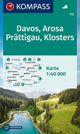 KOMPASS Wanderkarte 113 Davos, Arosa, Pr&auml;ttigau, Klosters 1:40.000
