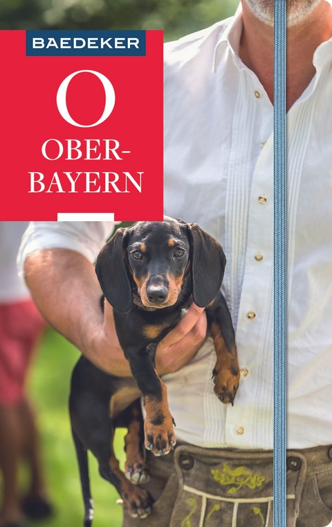 Baedeker Reisef&uuml;hrer Oberbayern - Margit Kohl