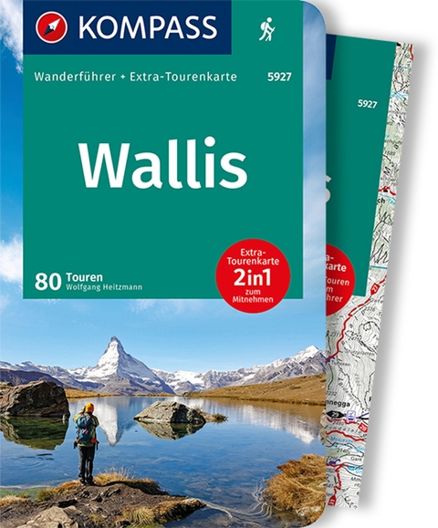 KOMPASS Wanderf&uuml;hrer Wallis, Oberwallis, 80 Touren - Wolfgang Heitzmann