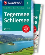 KOMPASS Wanderf&uuml;hrer Tegernsee, Schliersee, 55 Touren mit Extra-Tourenkarte - Eugen H&uuml;sler