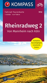 KOMPASS Fahrrad-Tourenkarte Rheinradweg 2, von Mannheim nach K&ouml;ln 1:50.000