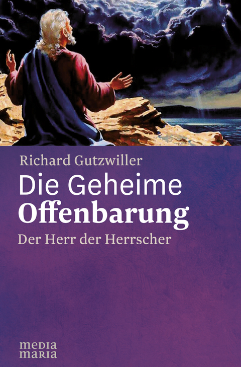 Die Geheime Offenbarung - Richard Gutzwiller