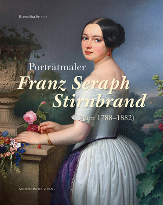 Porträtmaler Franz Seraph Stirnbrand (um 1788–1882)