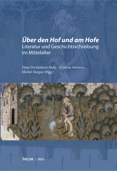 &Uuml;ber den Hof und am Hofe - 