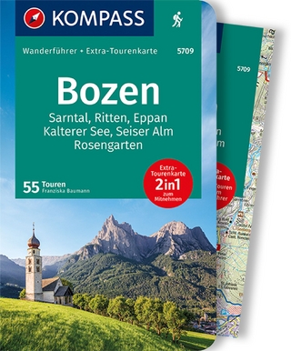 KOMPASS Wanderführer Bozen, Sarntal, Ritten, Eppan, Kalterer See, Seiser Alm, Rosengarten, 55 Touren