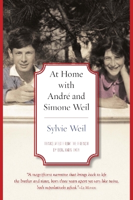 At Home with Andr&Atilde;&copy; and Simone Weil - Sylvie Weil