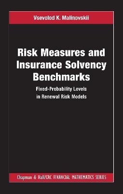 Risk Measures and Insurance Solvency Benchmarks